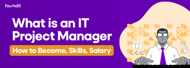 How to Become an IT Proejct Manager